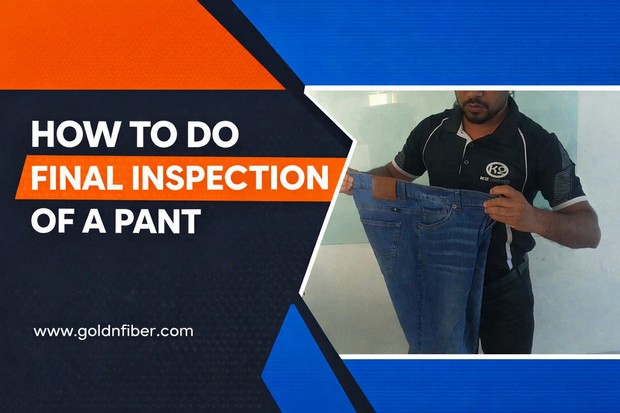 Final Inspection of a Pant