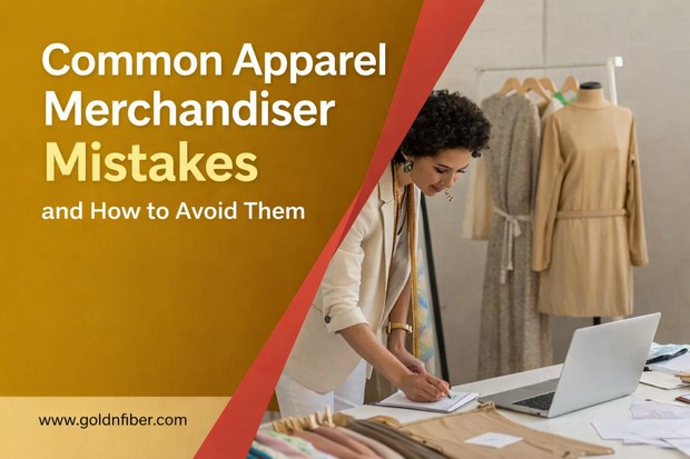 apparel merchandiser mistakes